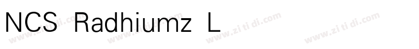 NCS Radhiumz Light字体转换